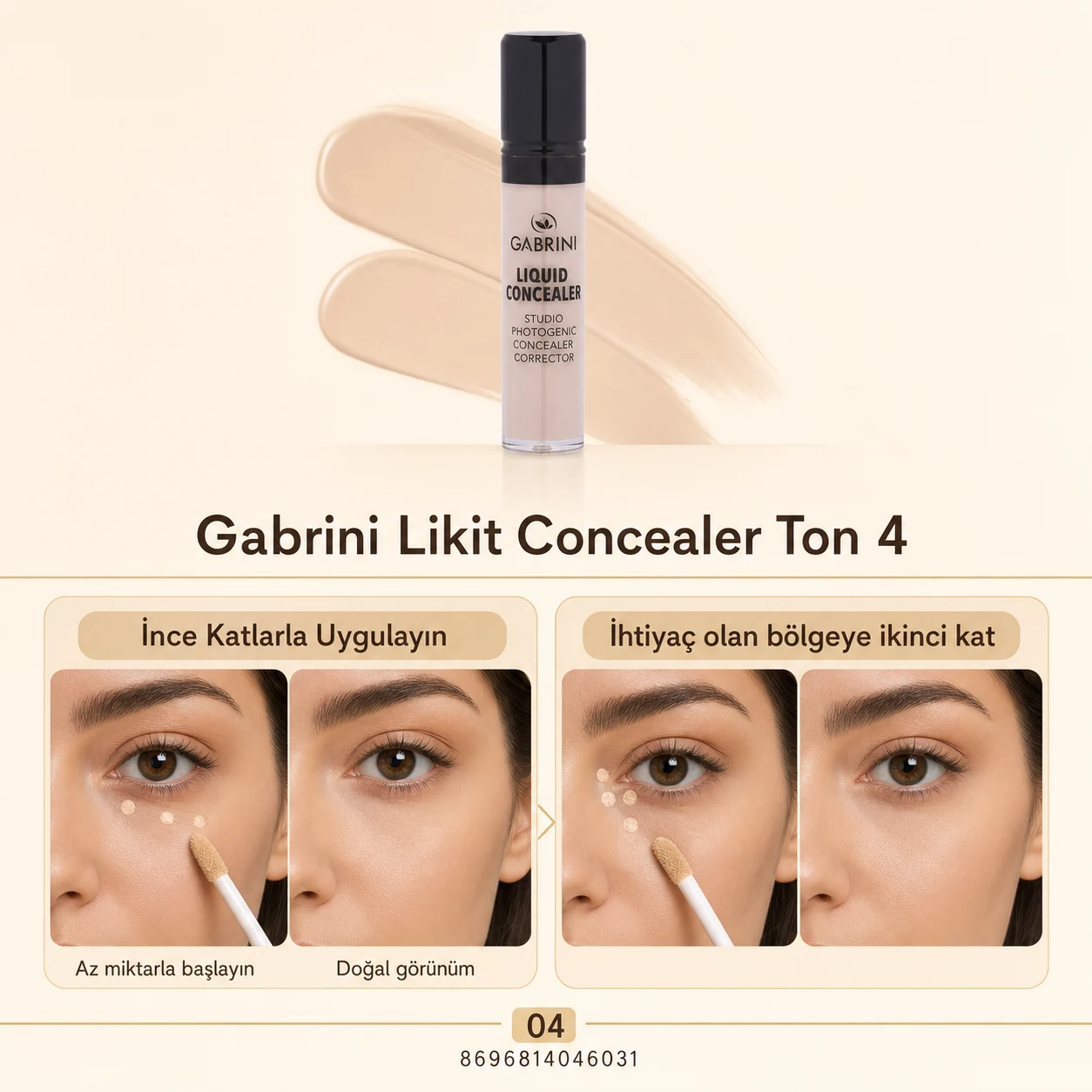 Gabrini Likit Concealer Ton 4 ince katlarla doğal görünümlü uygulama