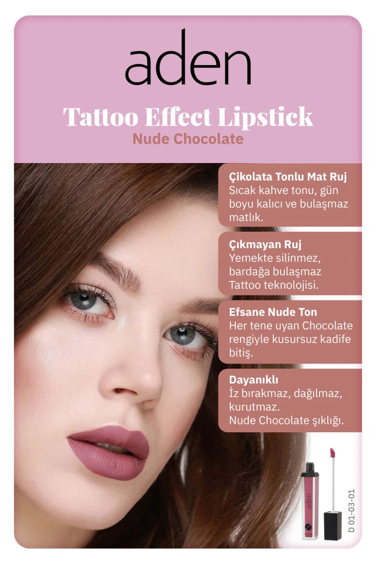 Aden Tattoo Effect Lipstick - Dövme Etkili Likit Ruj Nude Chocolate (Çikolata)